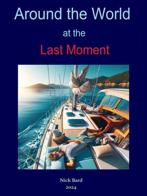 cover image of Around the World at the Last Moment